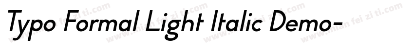 Typo Formal Light Italic Demo字体转换